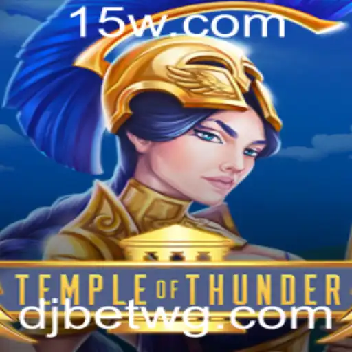 TempleofThunder: Experimente a Aventura Épica de djbet